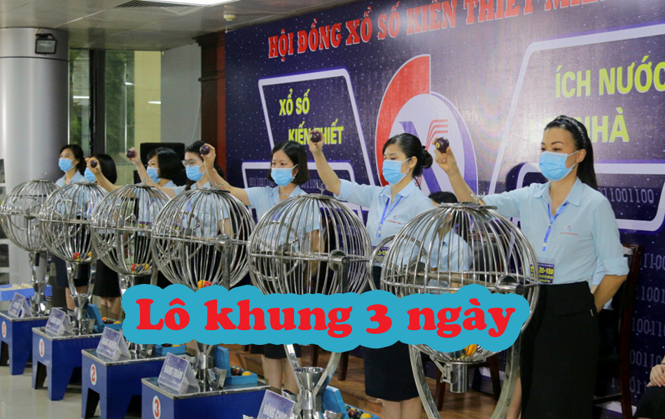 Lô khung 3 ngày