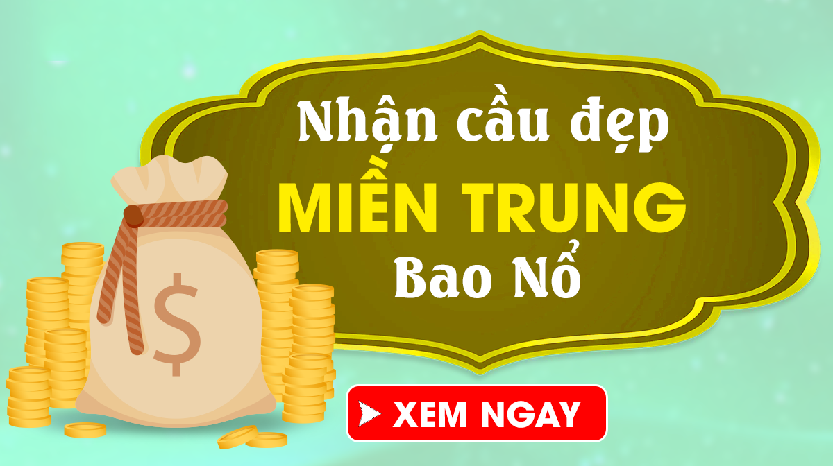 Dự Đoán XSMT 1/8/2024 Thứ 5 - Dự đoán xổ số miền Trung đỉnh cao